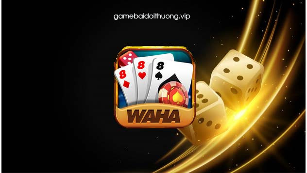 Tải Waha Android IOS APK – Update phiên bản mới nhất 2021