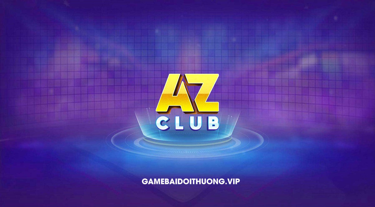Tải AZ Club Android IOS APK – Update phiên bản mới nhất 2021