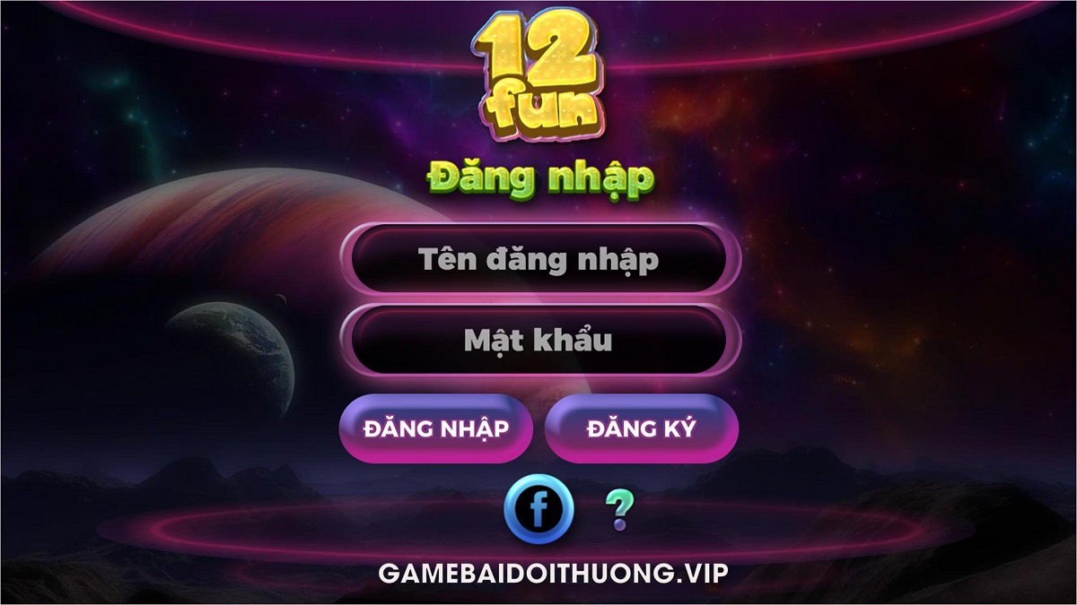 Tải 12Fun Android IOS APK – Update phiên bản mới nhất 2021