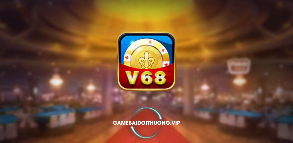 Tải V68 Club Android IOS APK – Update phiên bản mới nhất 2021