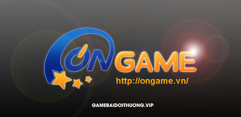 Tải Ongame Android IOS APK – Update phiên bản mới nhất 2021
